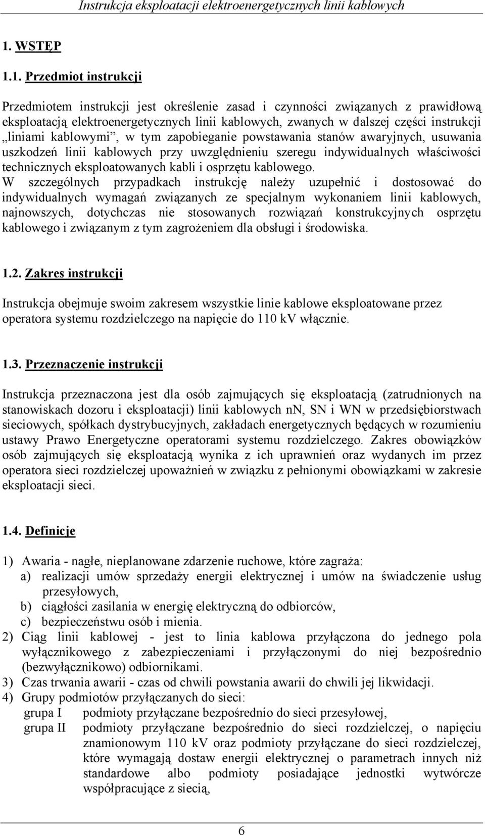 kabli i osprzętu kablowego.
