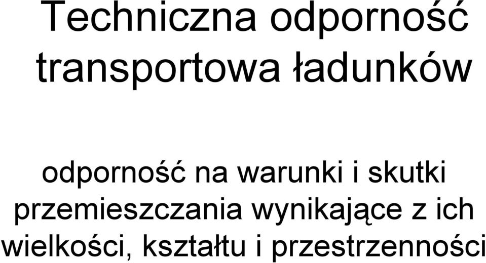 skutki przemieszczania wynikające z