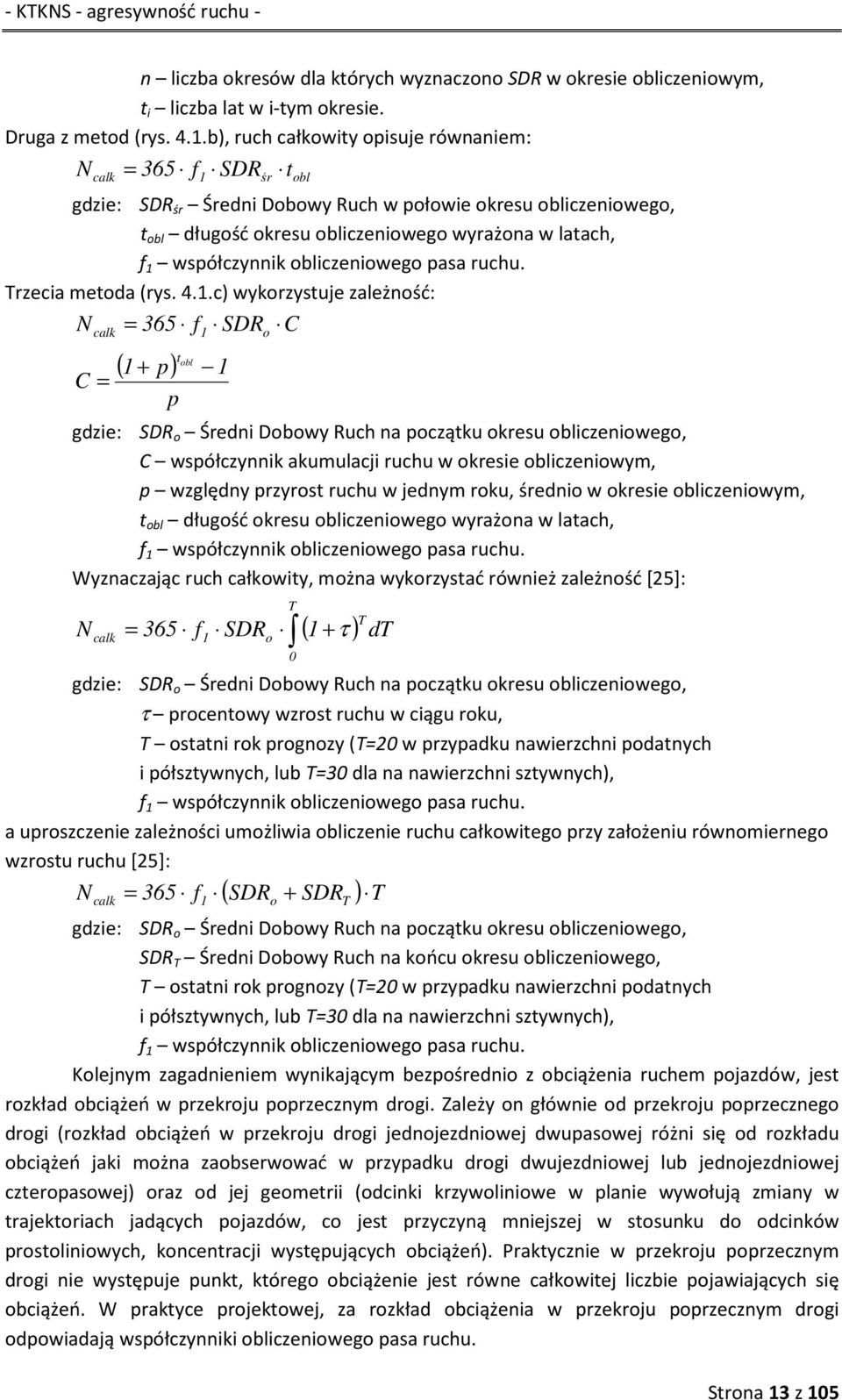 współczynnik obliczeniowego pasa ruchu. Trzecia metoda (rys. 4.1.