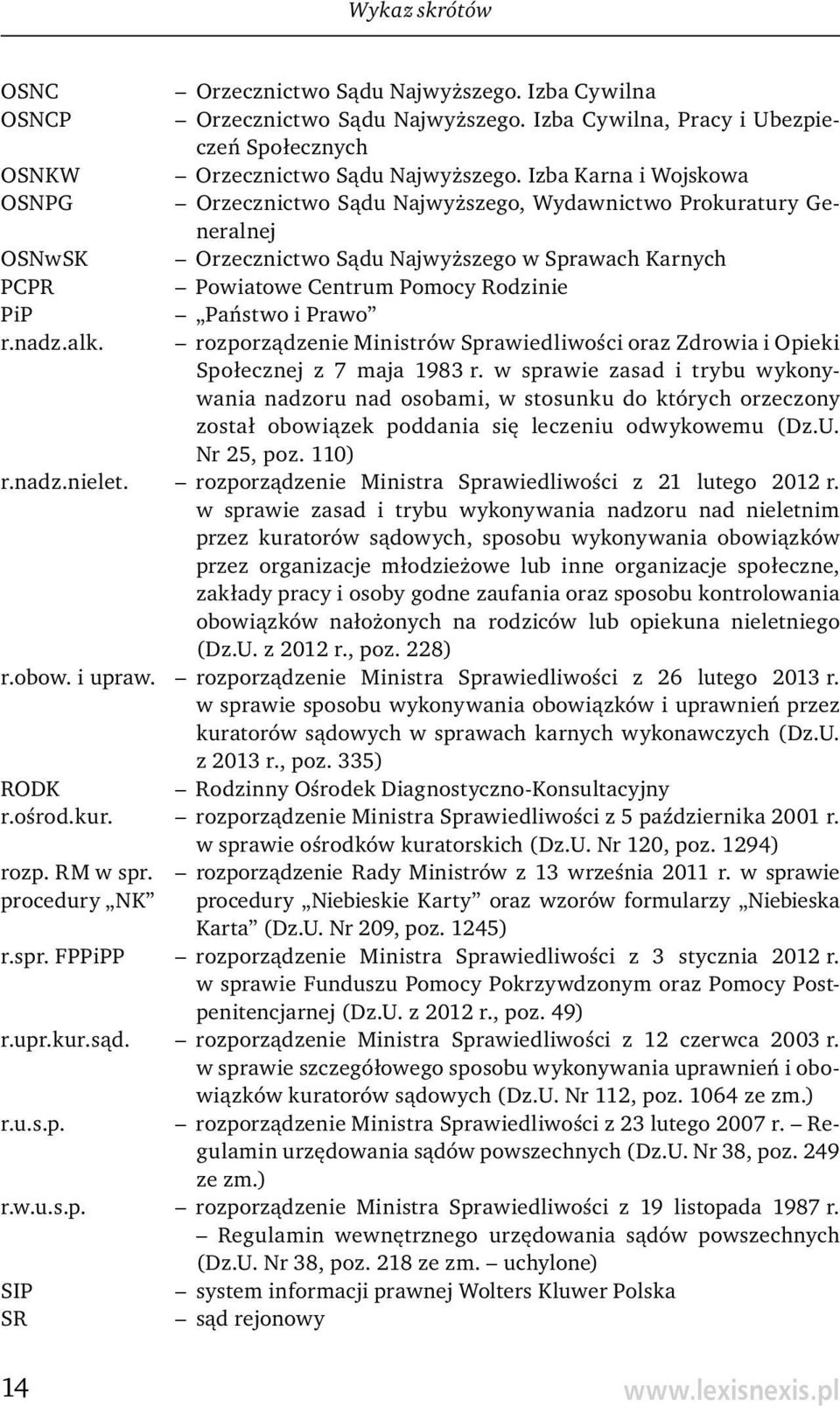Państwo i Prawo r.nadz.alk. rozporządzenie Ministrów Sprawiedliwości oraz Zdrowia i Opieki Społecznej z 7 maja 1983 r.