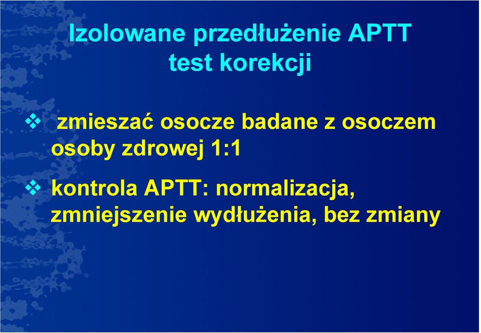osoczem osoby zdrowej 1:1 kontrola