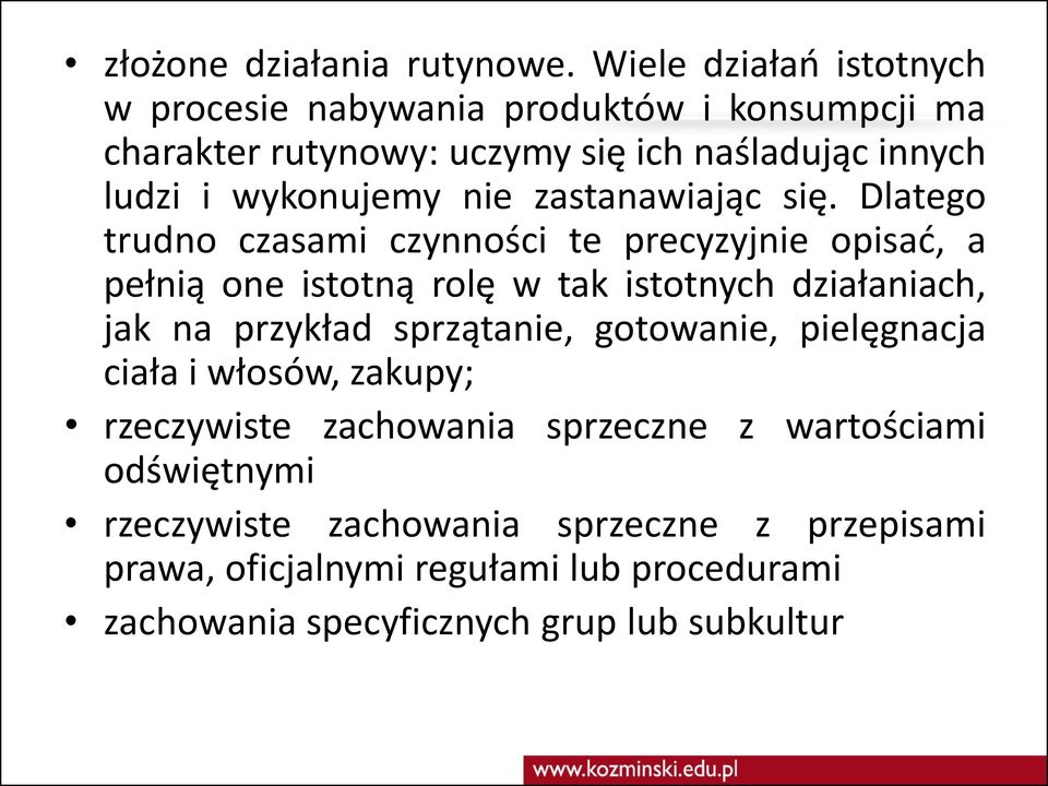 nie zastanawiając się.