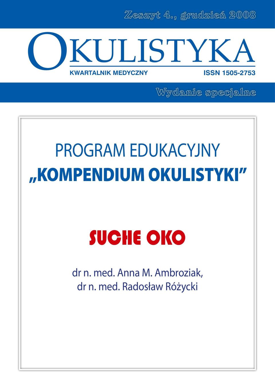 ISSN 1505-2753 Wydanie specjalne PROGRAM