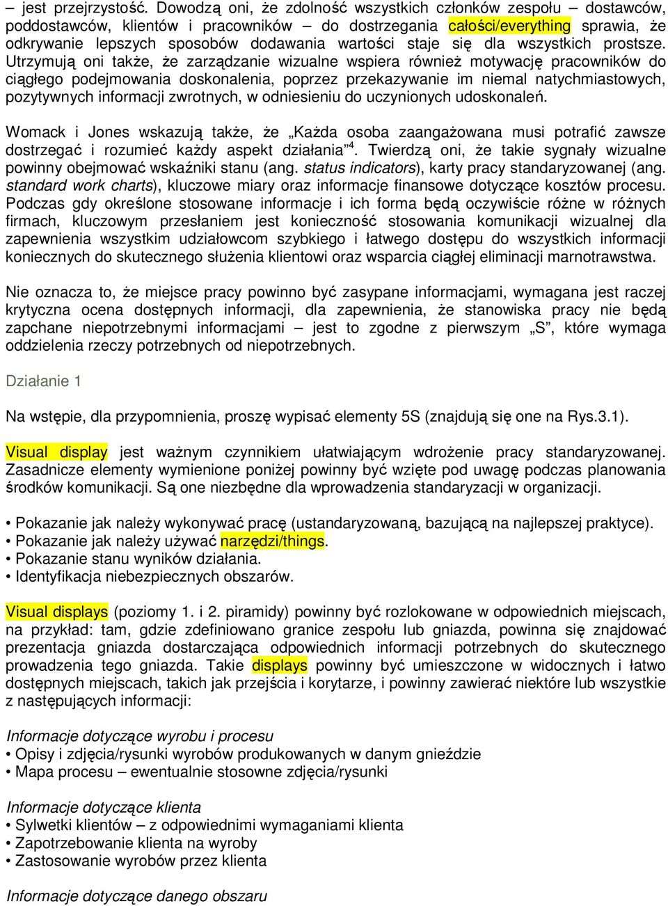 staje się dla wszystkich prostsze.