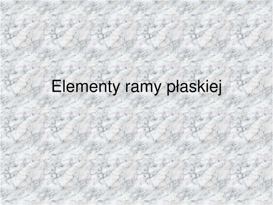 płaskiej