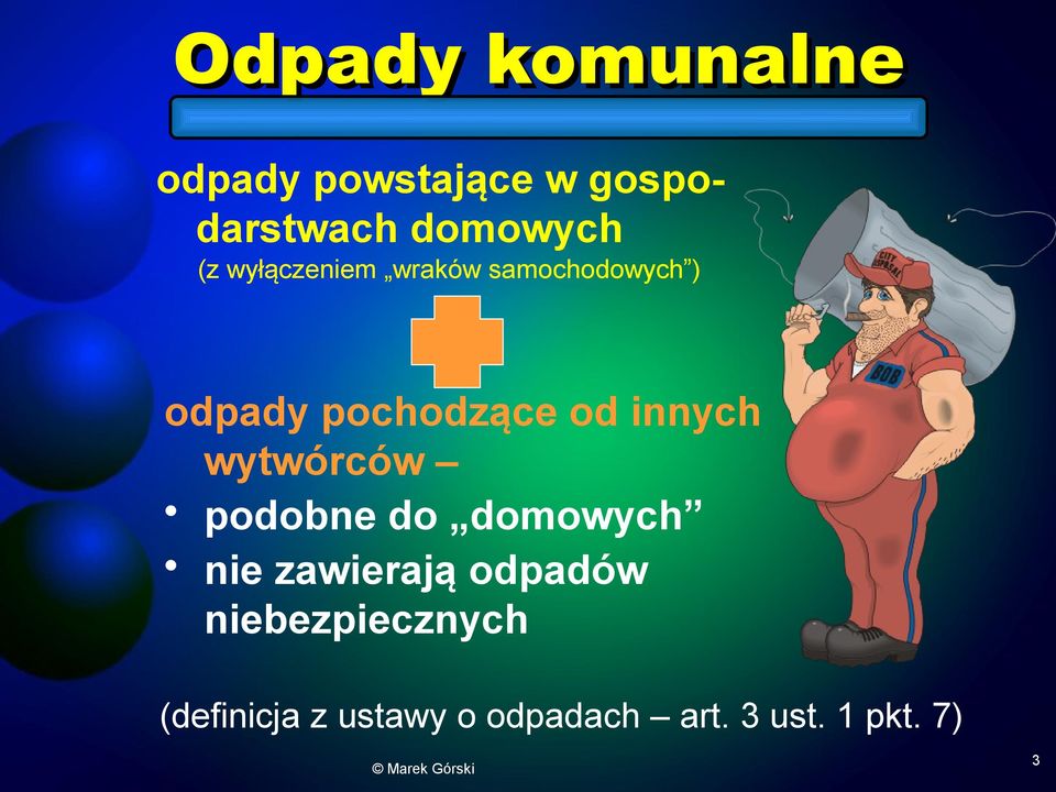 innych wytwórców podobne do domowych nie zawierają odpadów