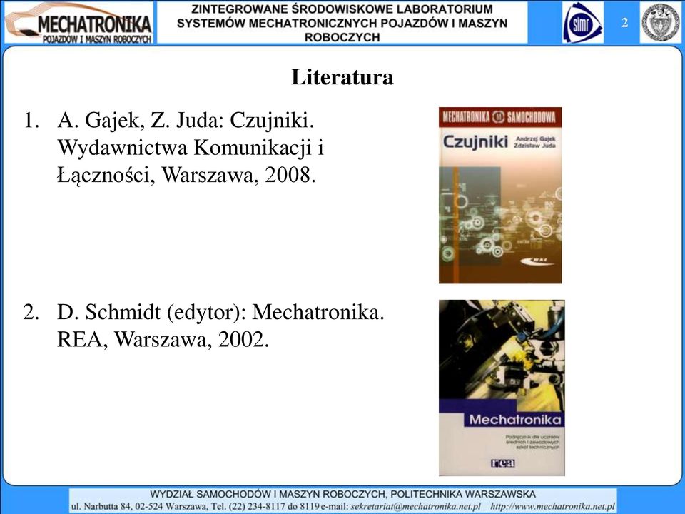 Warszawa, 2008. Literatura 2. D.