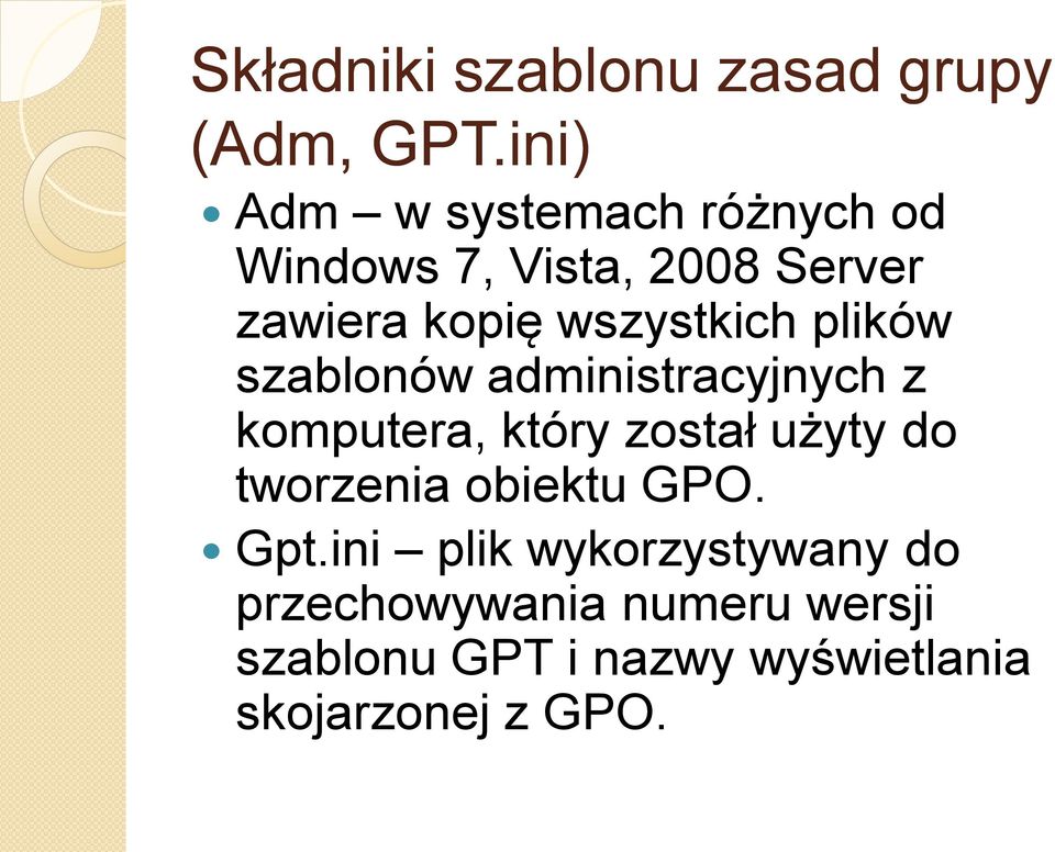 wszystkich plików szablonów administracyjnych z komputera, który został użyty do