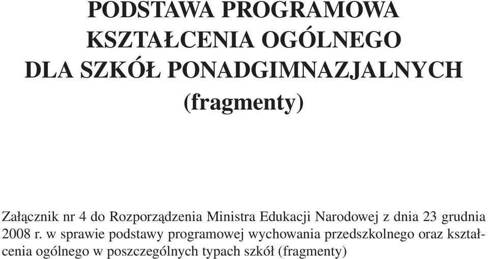 z dnia 23 grudnia 2008 r.