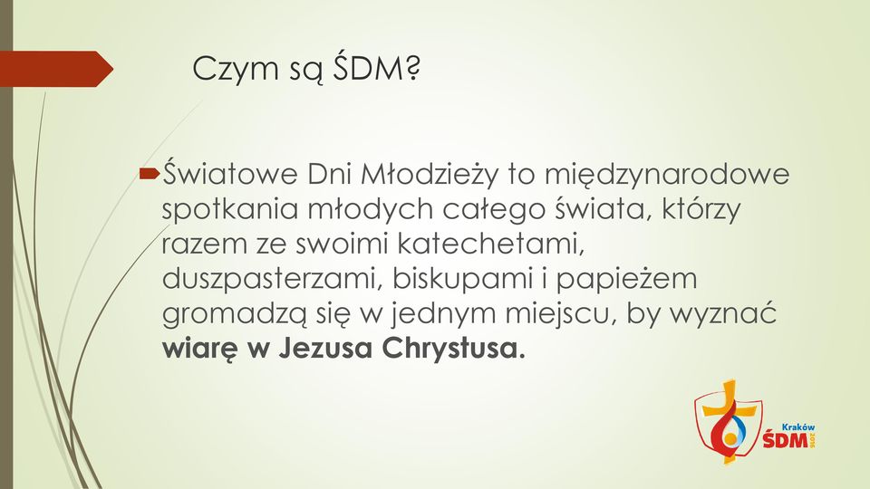 młodych całego świata, którzy razem ze swoimi