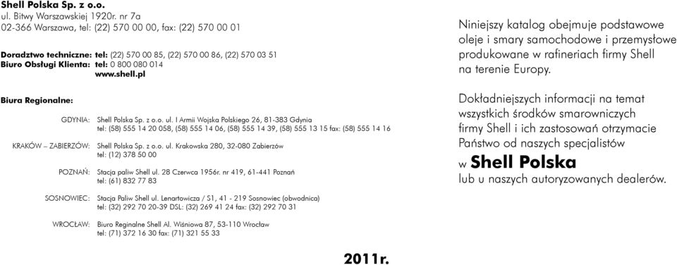 pl Biura Regionalne: GDYNIA: Shell Polska Sp. z o.o. ul.