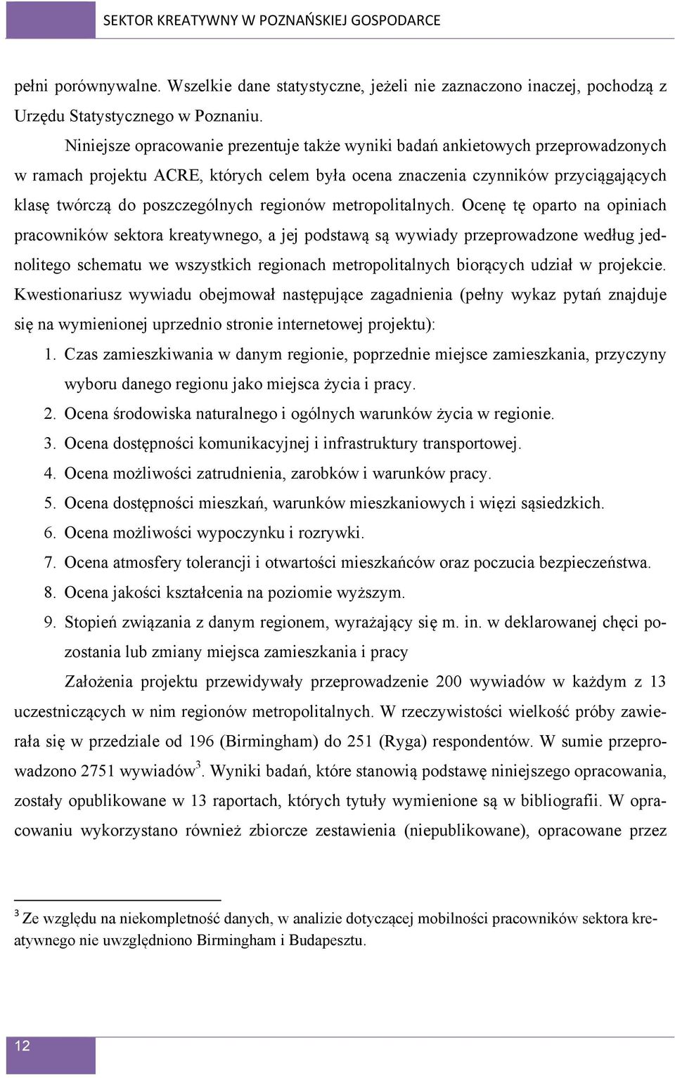 regionów metropolitalnych.