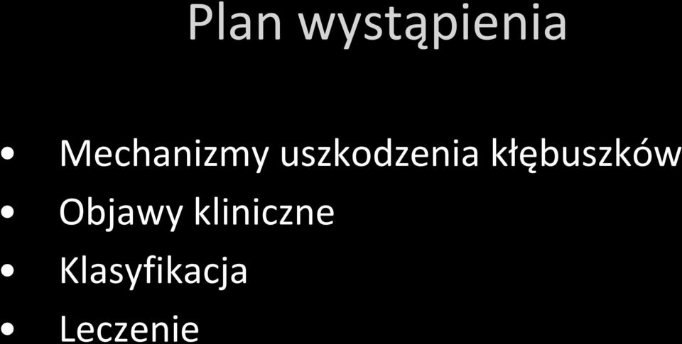 kłębuszków Objawy