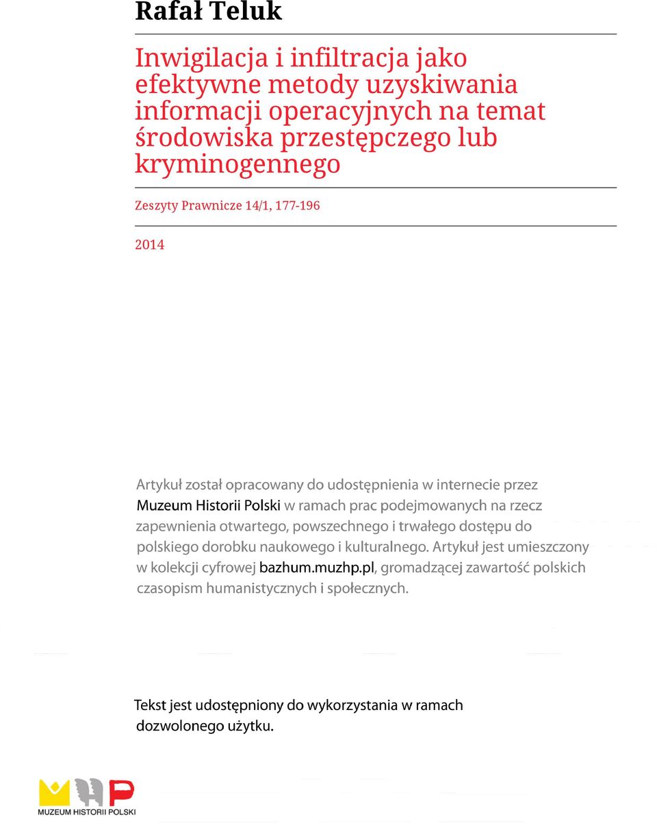 operacyjnych na temat środowiska przestępczego