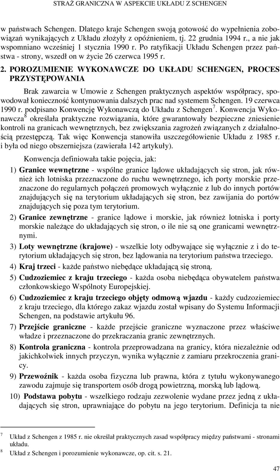 czerwca 1995 r. 2.