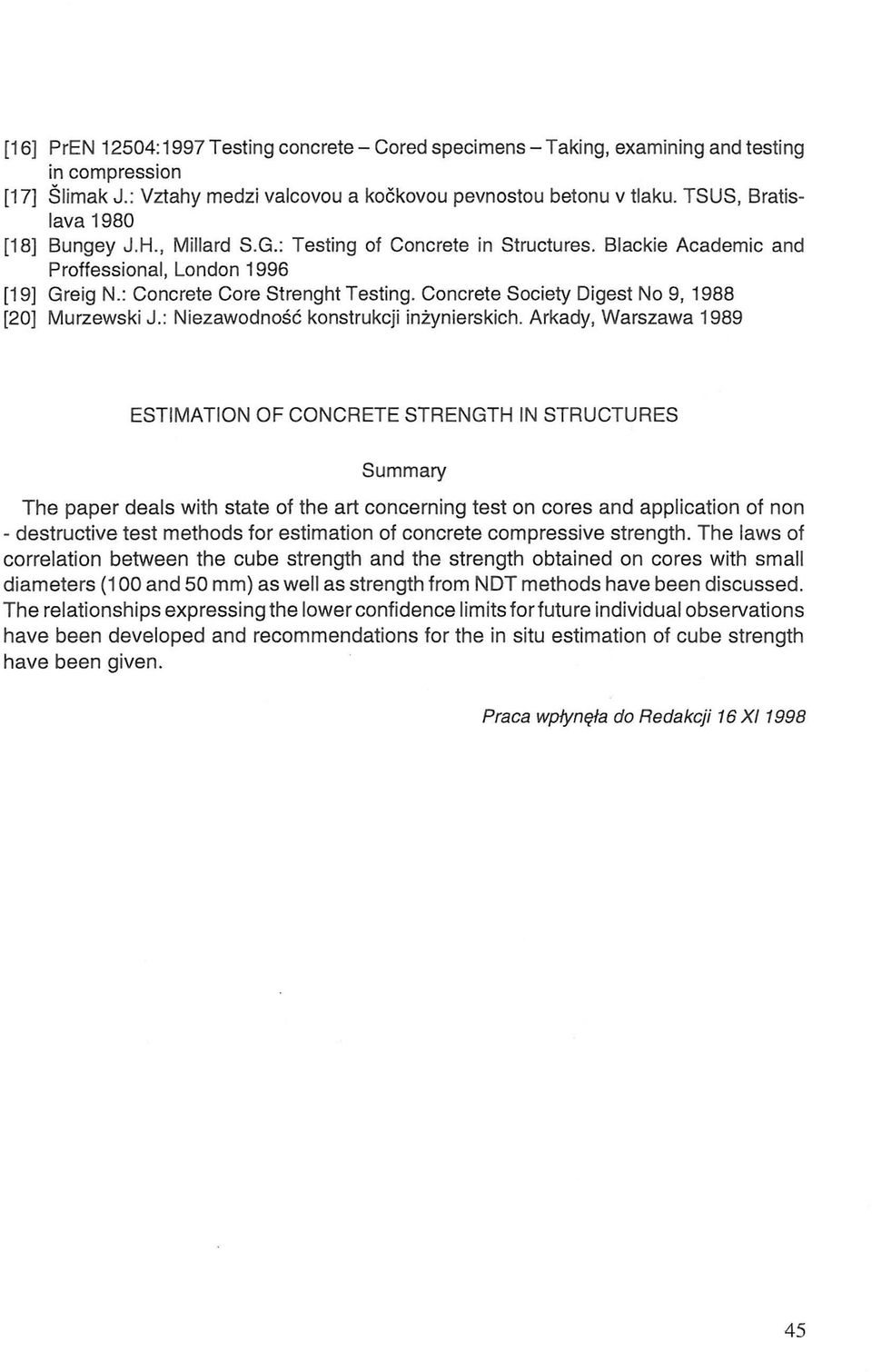 Concrete Society Digest No 9, 1988 [20] Murzewski J.: Niezawodność konstrukcji inżynierskich.
