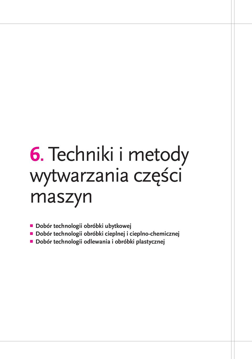 Organizacja Procesów Obróbki I Montażu Części Maszyn I Urządzeń Organizacja procesów obróbki i montażu części maszyn i urządzeń - PDF