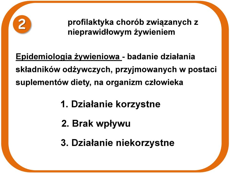 odżywczych, przyjmowanych w postaci suplementów diety, na