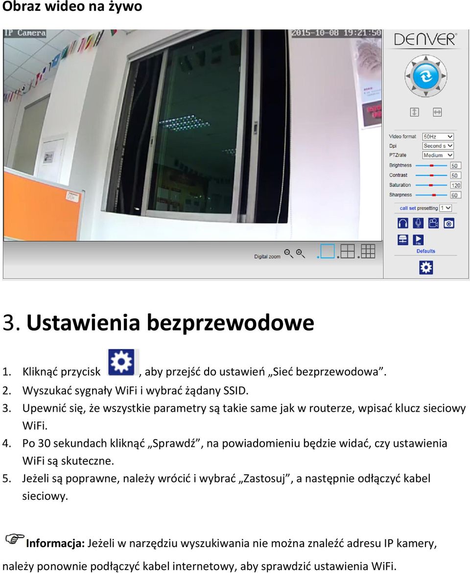 Po 30 sekundach kliknąć Sprawdź, na powiadomieniu będzie widać, czy ustawienia WiFi są skuteczne. 5.