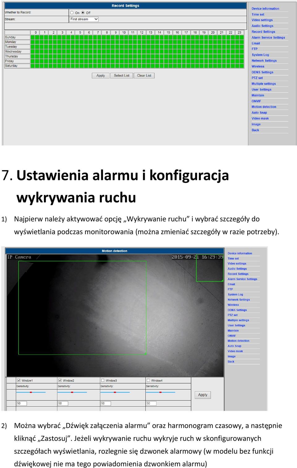 2) Można wybrać Dźwięk załączenia alarmu oraz harmonogram czasowy, a następnie kliknąć Zastosuj.