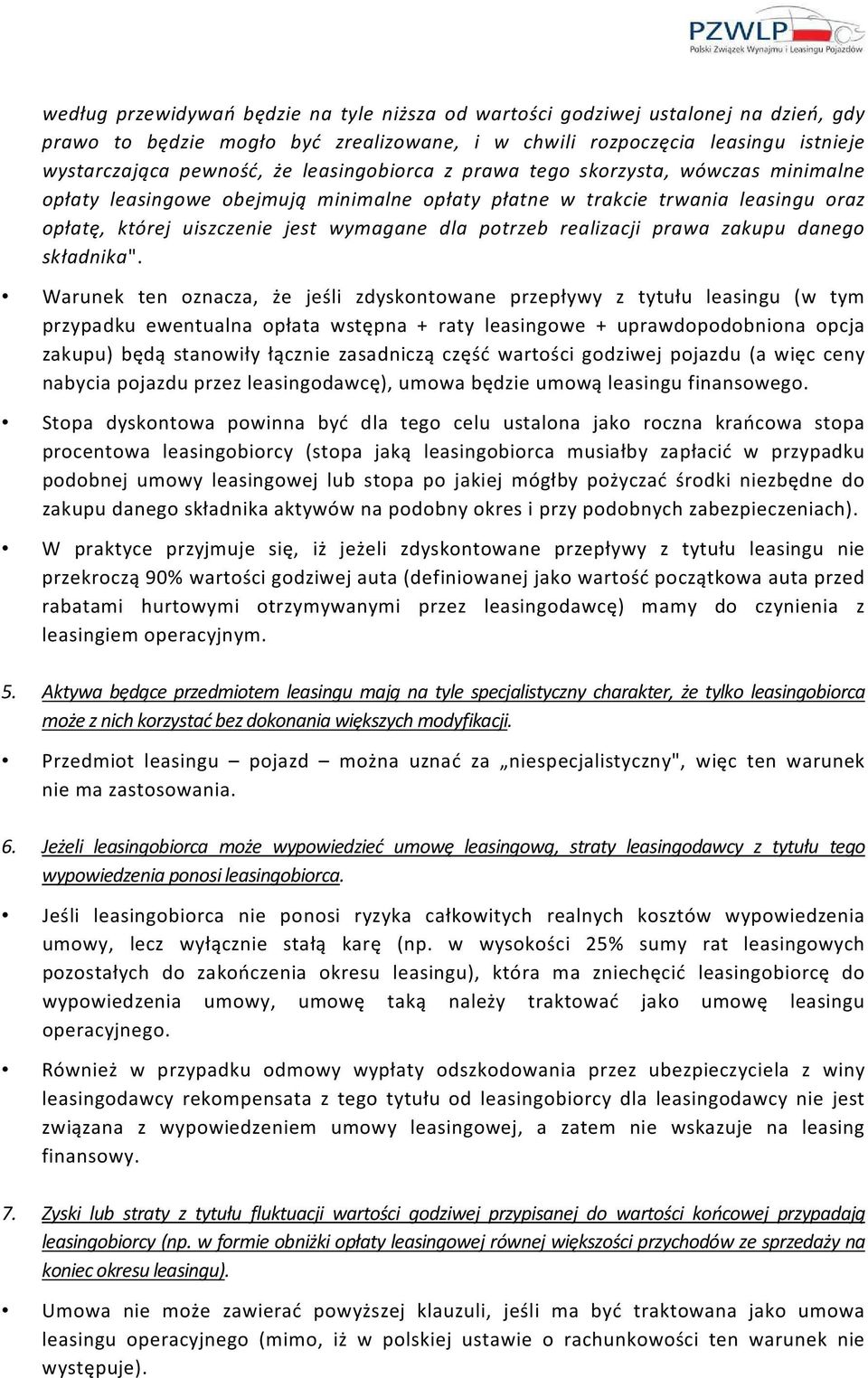 realizacji prawa zakupu danego składnika".