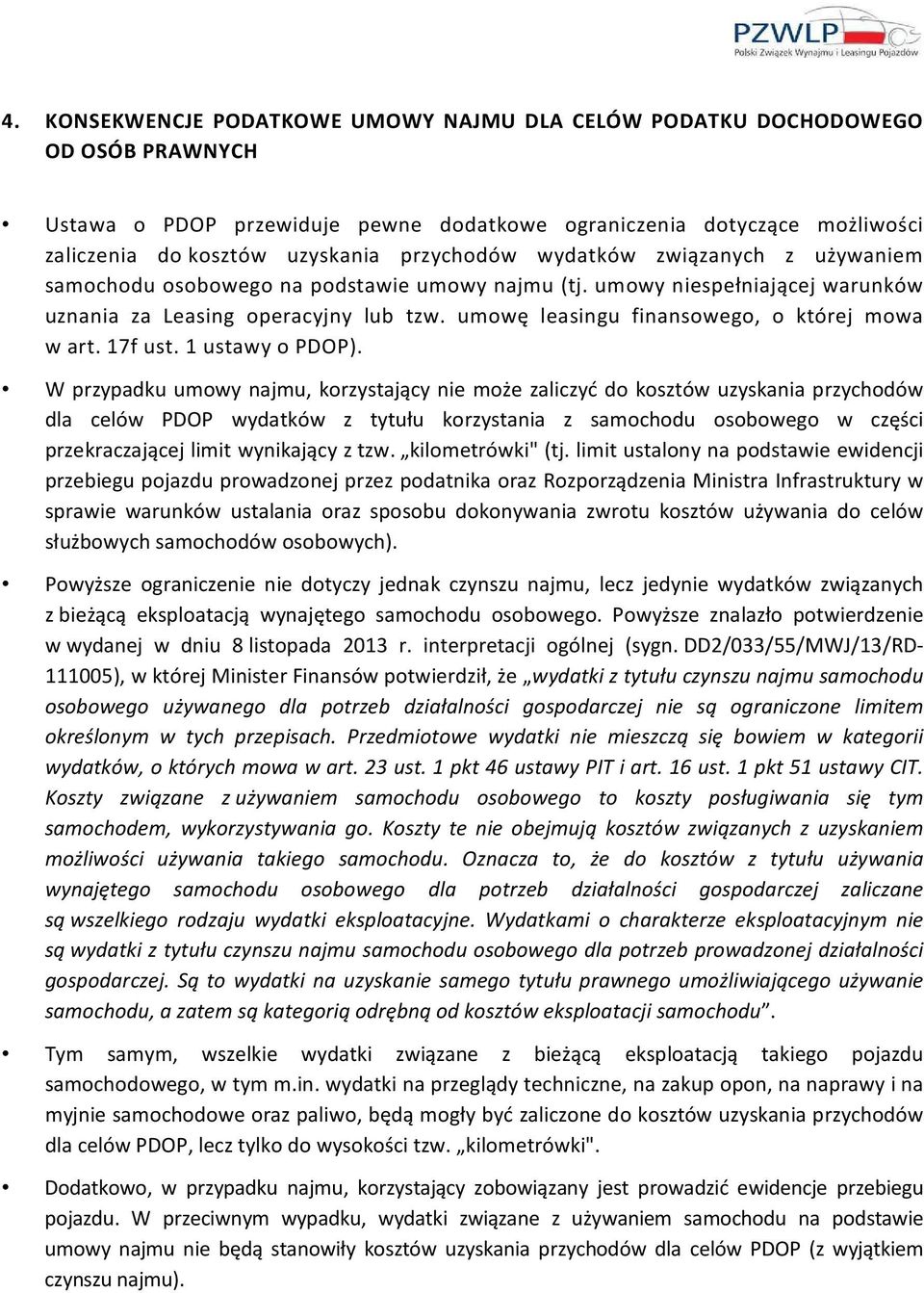 umowę leasingu finansowego, o której mowa w art. 17f ust. 1 ustawy o PDOP).