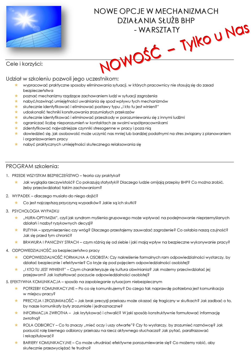 i eliminować postawy typu i kto tu jest winien?