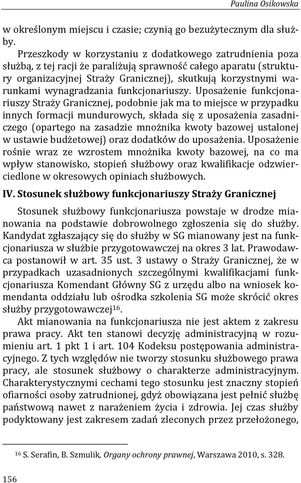 wynagradzania funkcjonariuszy.