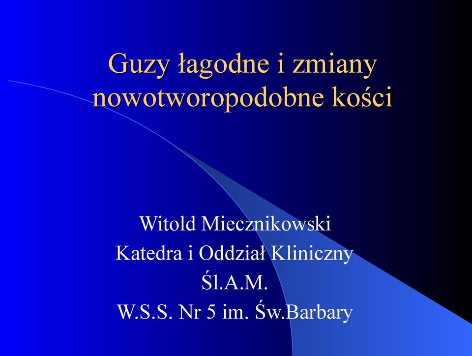 Miecznikowski Katedra i Oddział
