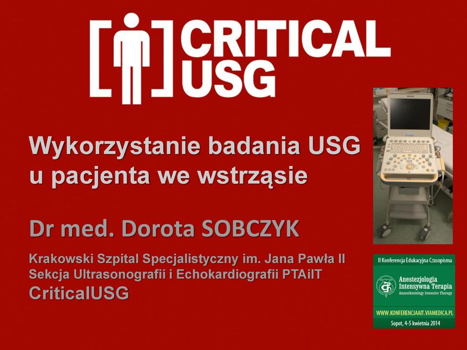 Dorota SOBCZYK Krakowski Szpital