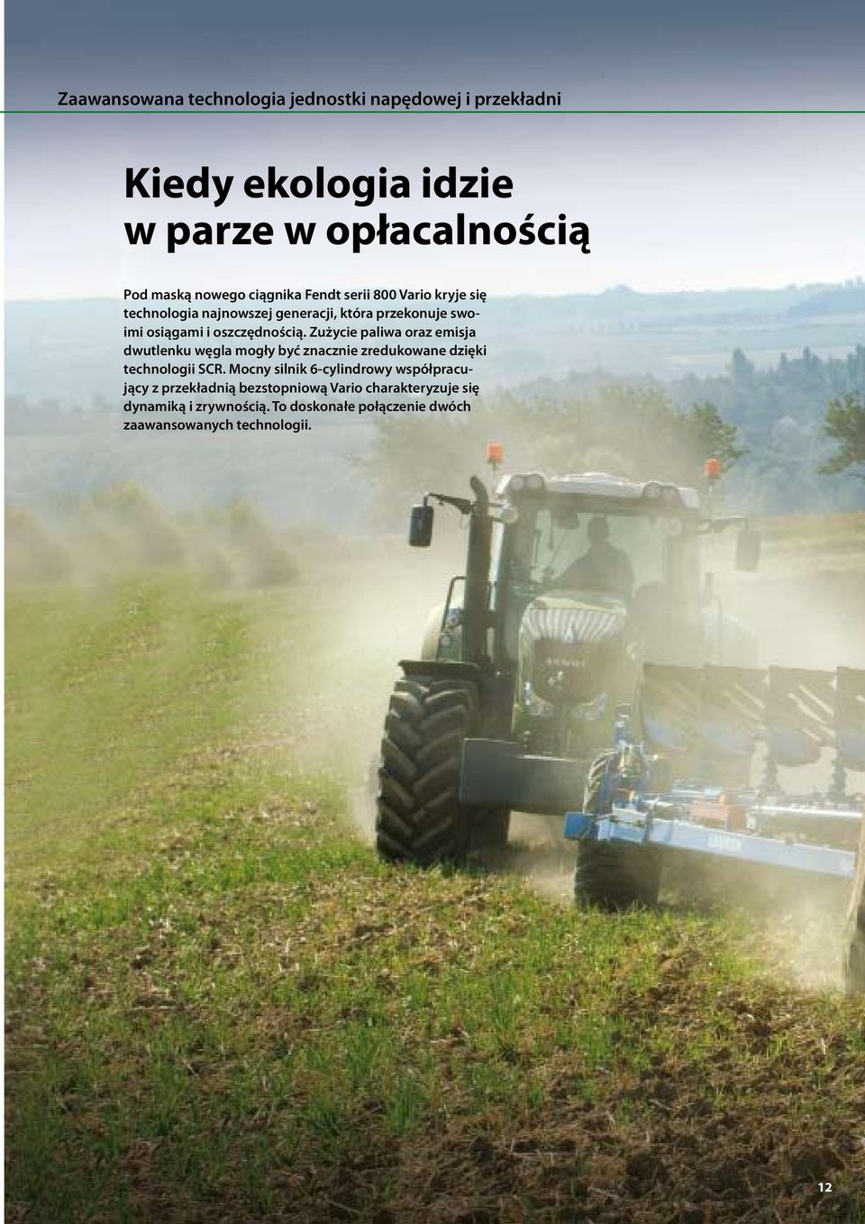 Zużycie paliwa oraz emisja dwutlenku węgla mogły być znacznie zredukowane dzięki technologii SCR.