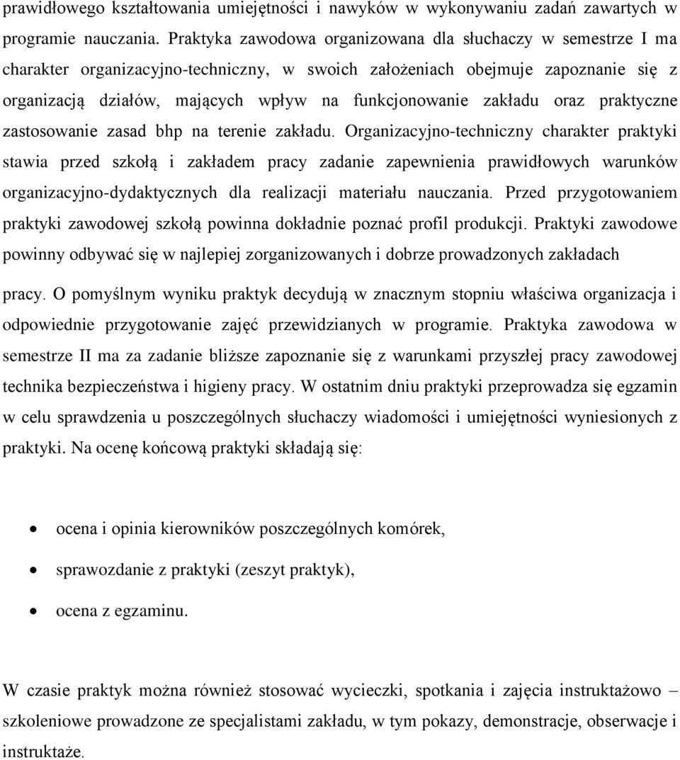 zakładu oraz praktyczne zastosowanie zasad bhp na terenie zakładu.