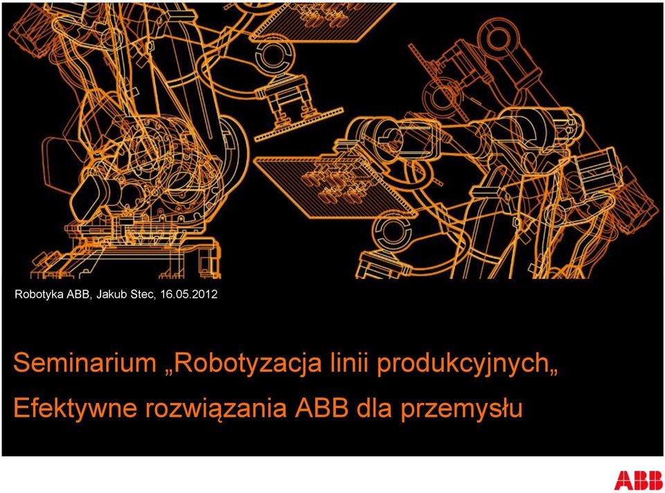 Robotyzacja linii