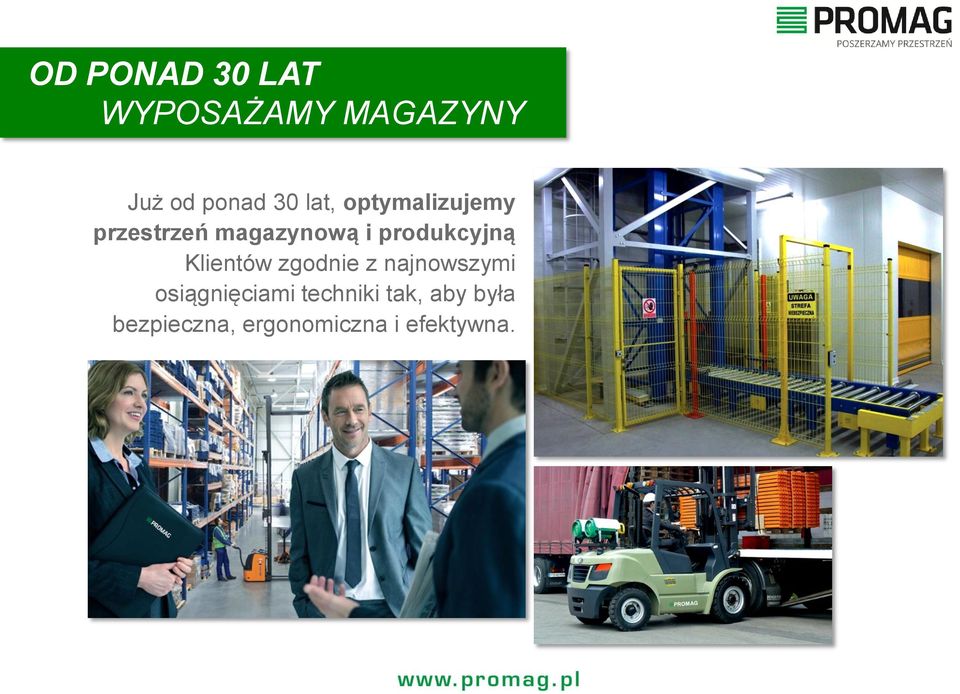 produkcyjną Klientów zgodnie z najnowszymi