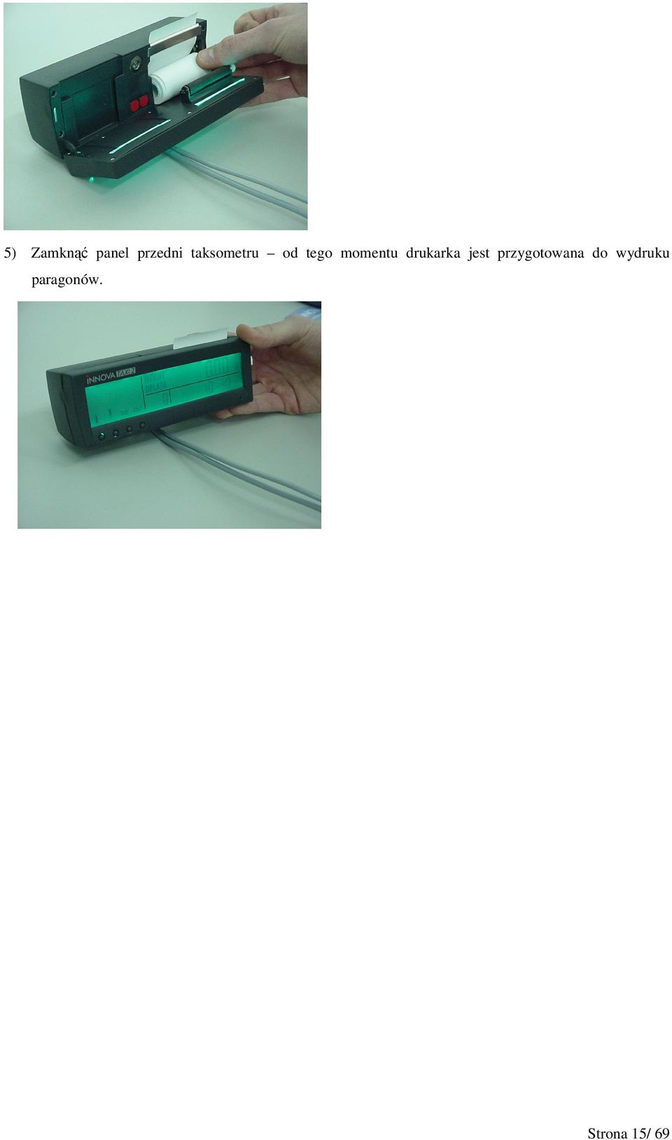 drukarka jest przygotowana