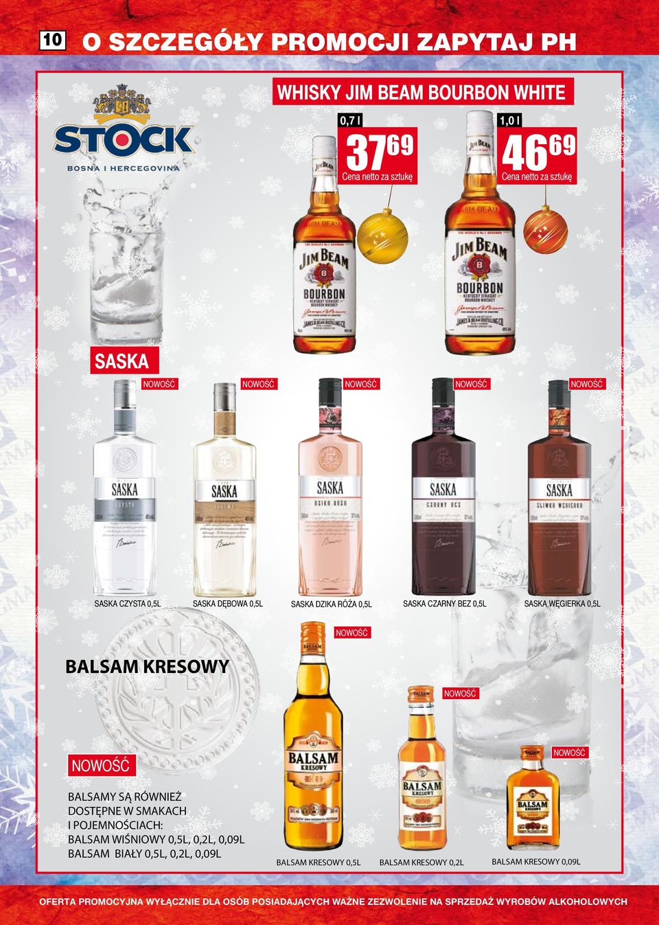NOWOŚĆ BALSAM KRESOWY NOWOŚĆ NOWOŚĆ NOWOŚĆ BALSAMY SĄ RÓWNIEŻ DOSTĘPNE W SMAKACH I POJEMNOŚCIACH: BALSAM