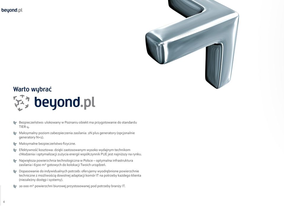 Największa powierzchnia technologiczna w Polsce optymalna infrastruktura zasilania i 6300 m 2 gotowych do kolokacji Twoich urządzeń.