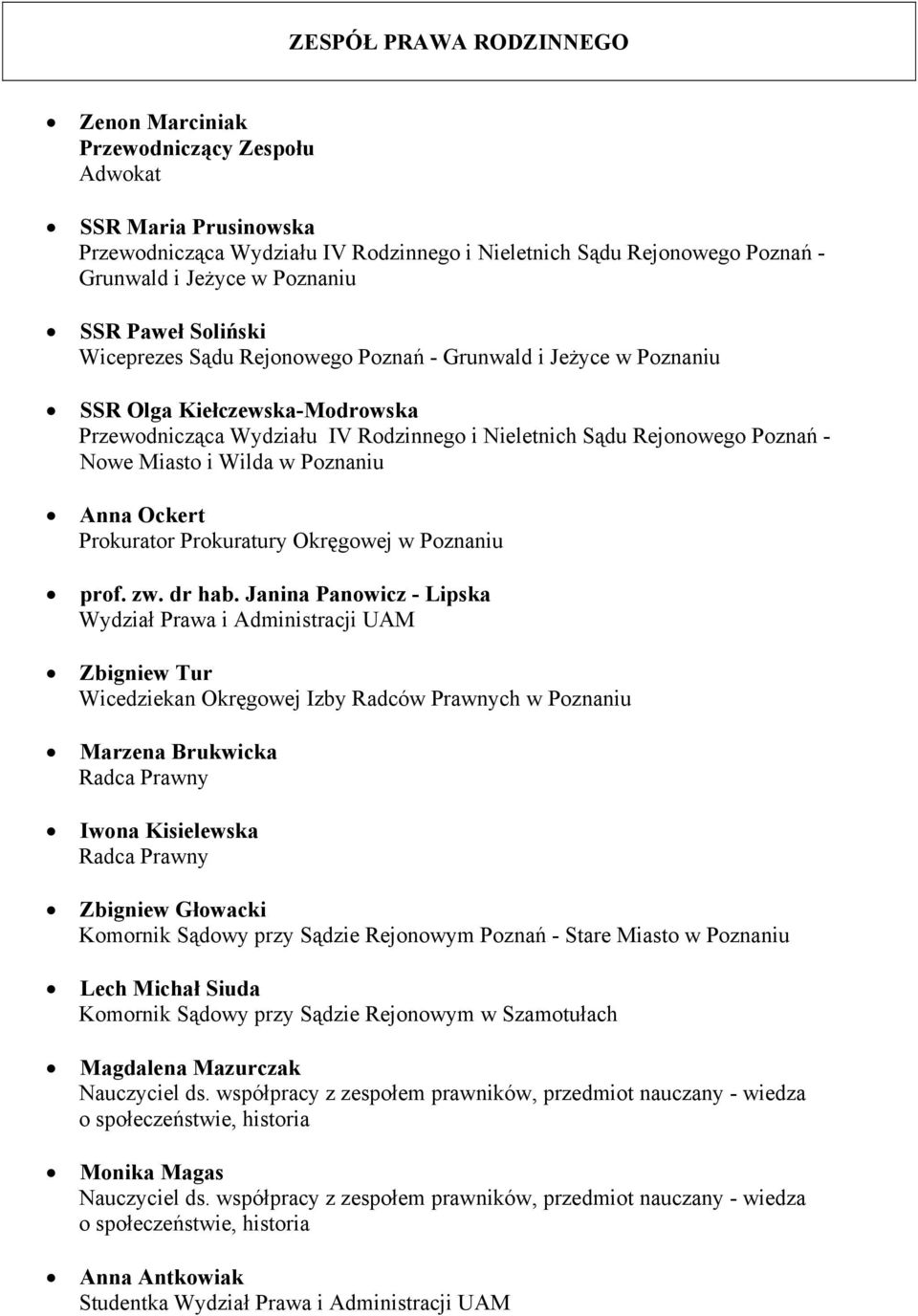 Ockert Prokurator Prokuratury Okręgowej w Poznaniu prof. zw. dr hab.