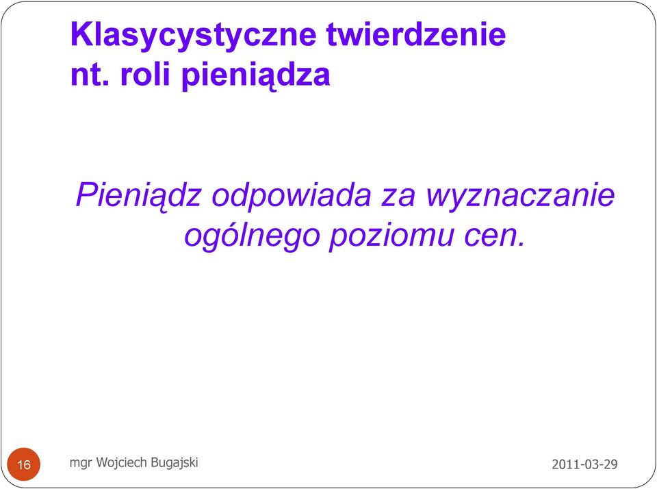 roli pieniądza Pieniądz