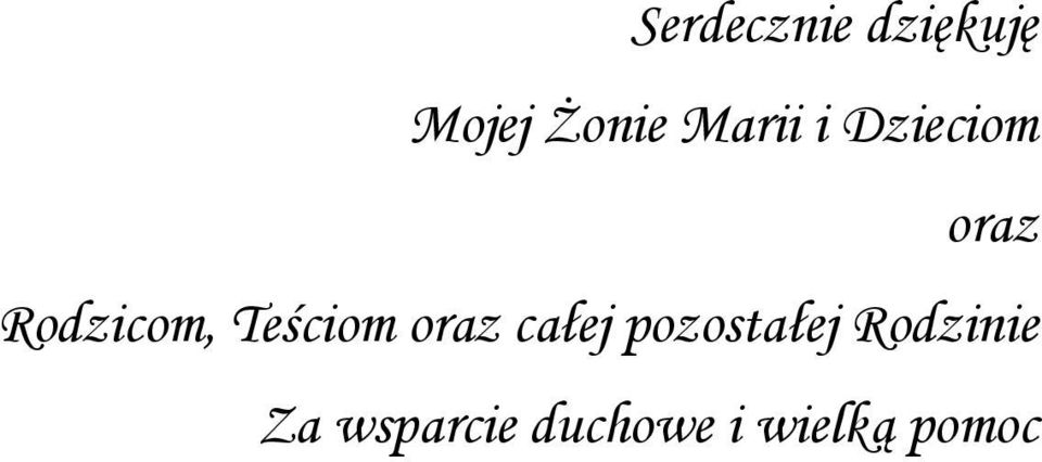 Teściom oraz całej pozostałej