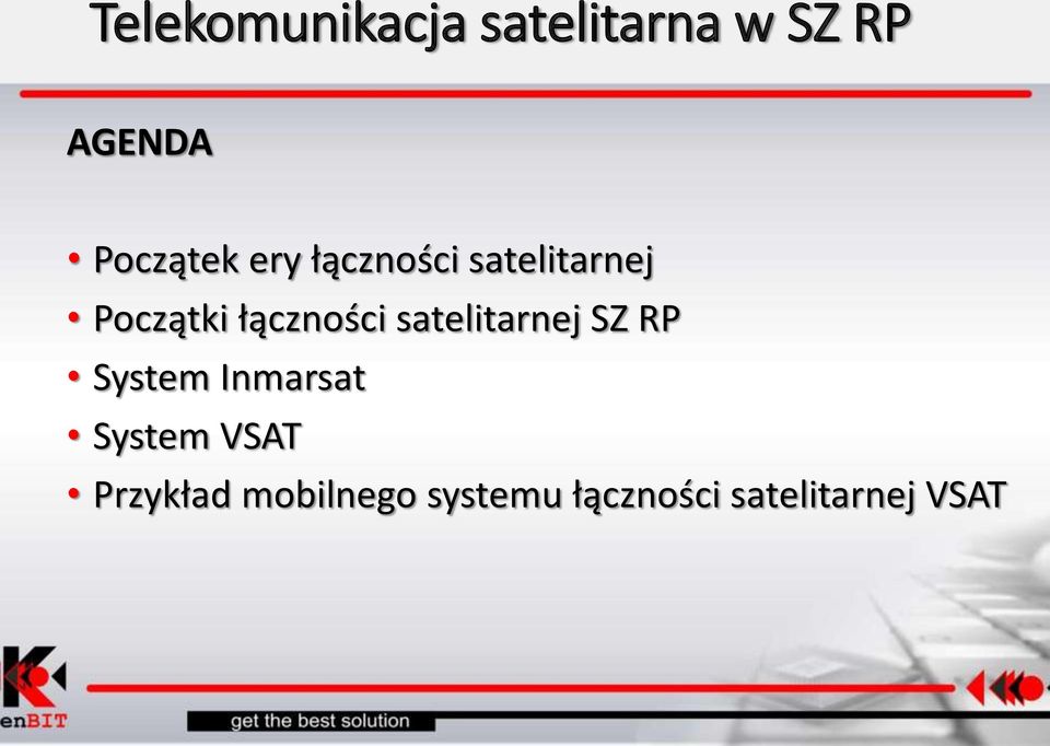 satelitarnej SZ RP System Inmarsat