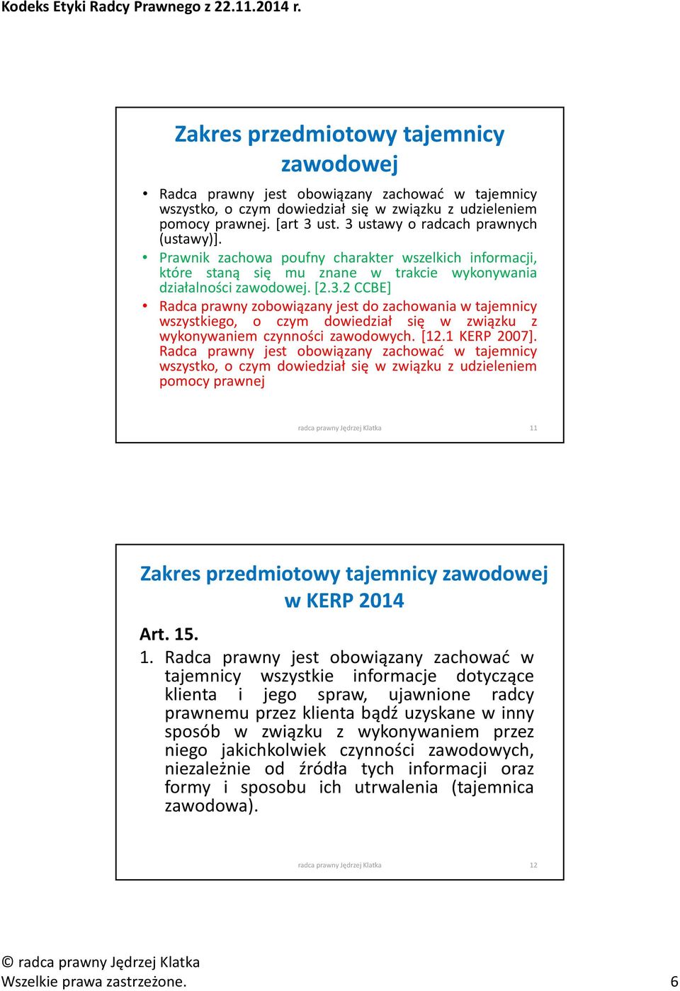 [12.1 KERP 2007].