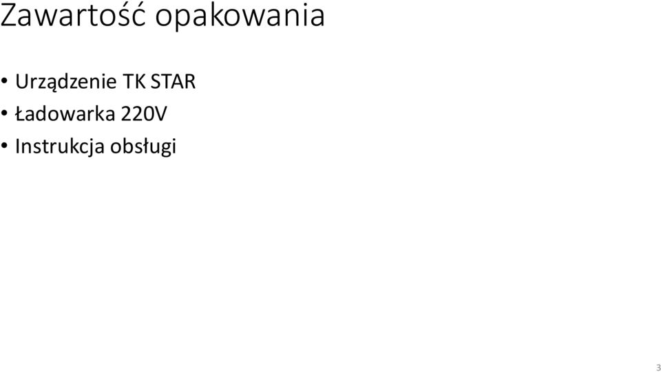 Urządzenie TK STAR