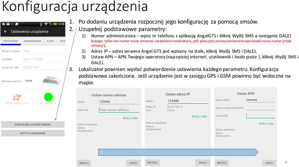 lokalizatora, jeśli planujesz zmianę koniecznie wprowadź nowy numer przed zmianą!