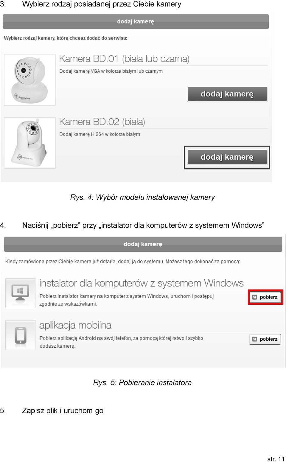 Naciśnij pobierz przy instalator dla komputerów z