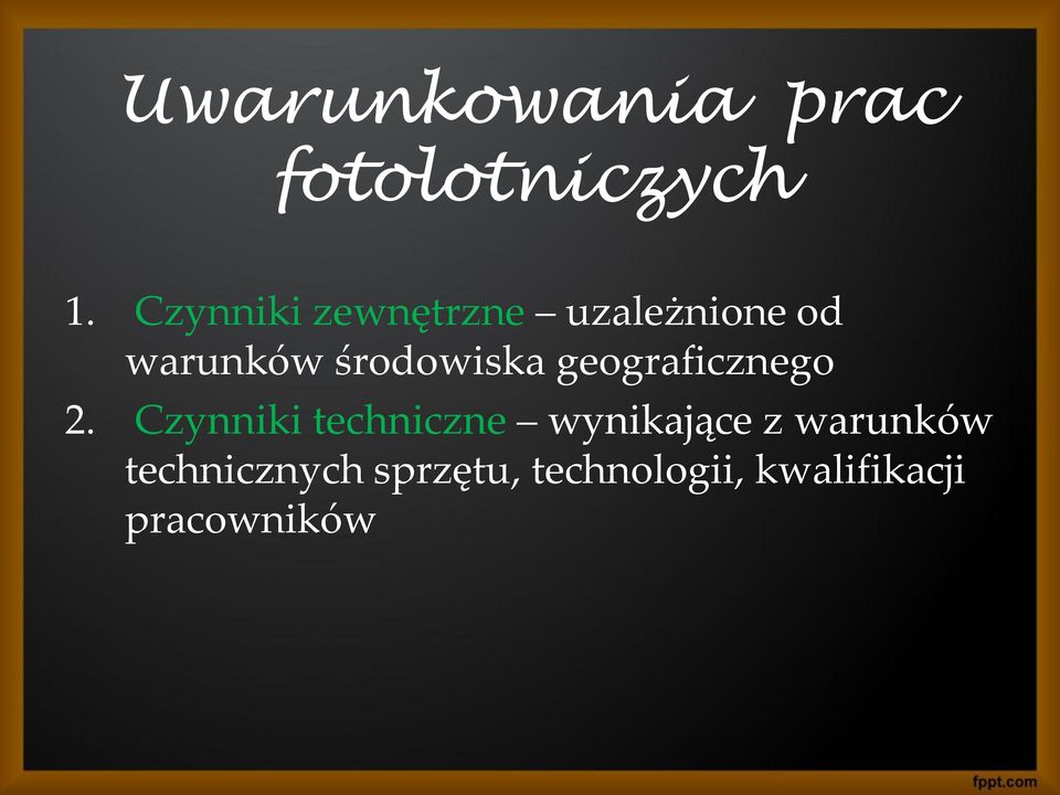 środowiska geograficznego 2.