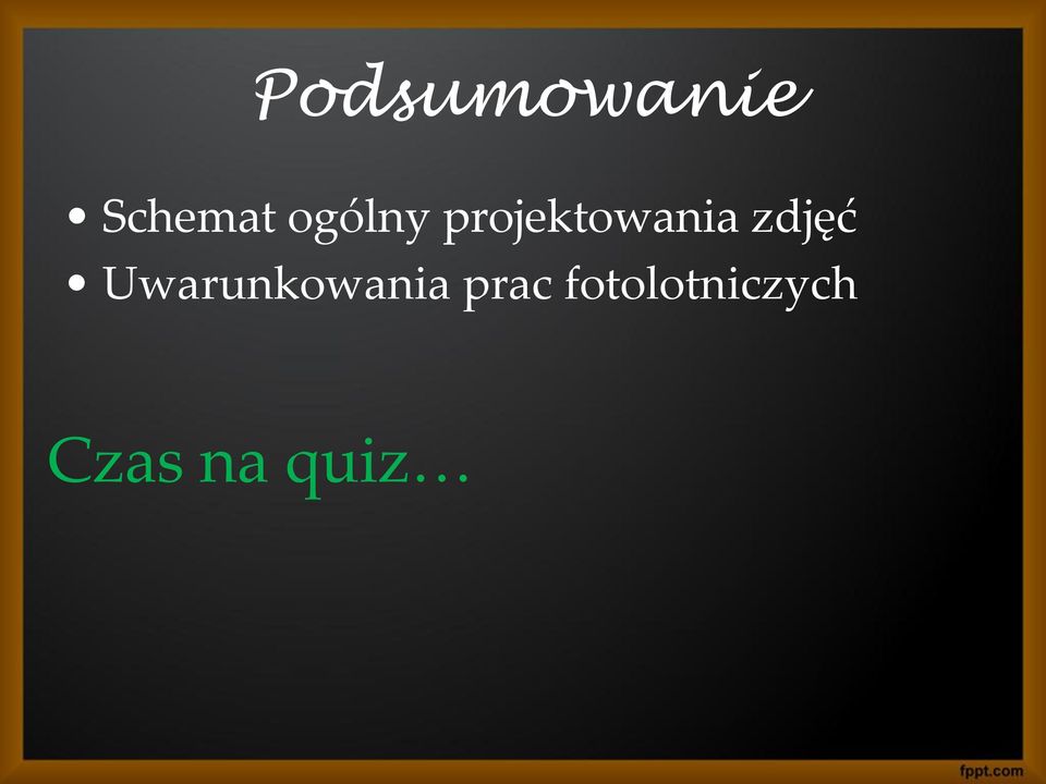 zdjęć Uwarunkowania