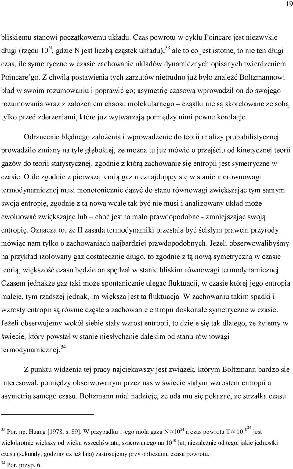 dynamicznych opisanych twierdzeniem Poincare go.