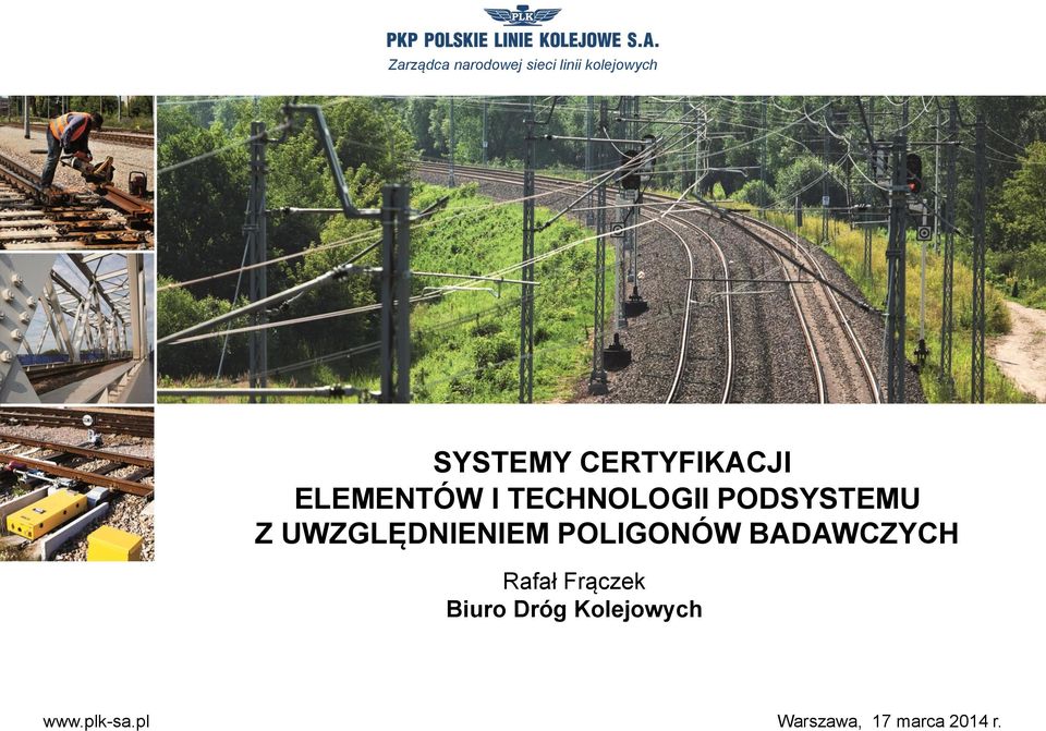 POLIGONÓW BADAWCZYCH Rafał Frączek Biuro