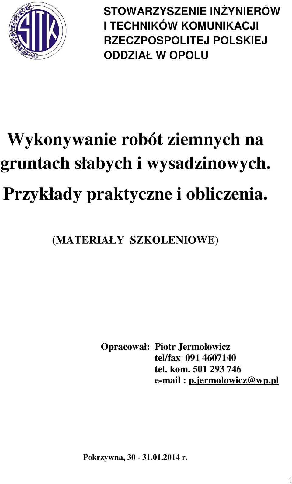 Przykłady praktyczne i obliczenia.
